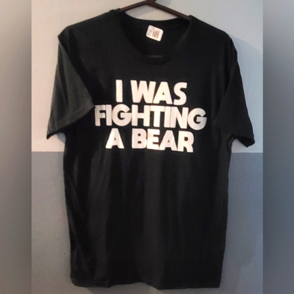 T-shirt, I Was Fighting a Bear, Black, Size Medium